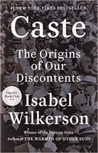 Caste by Isobel Wilkerson